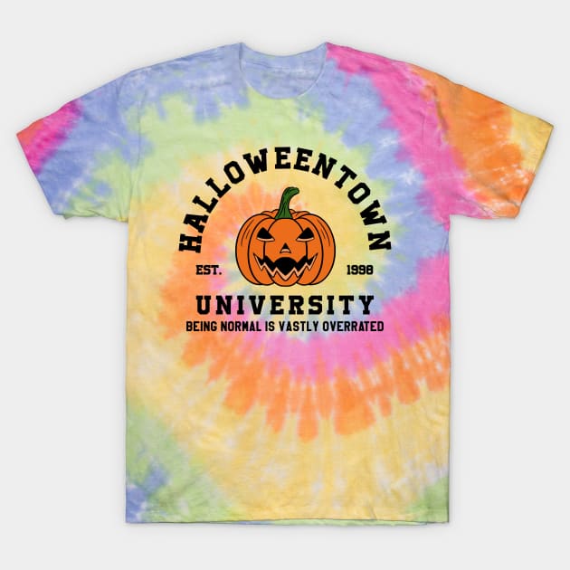 Halloweentown University Being Normal Is Vastly Overrated T-Shirt by AnKa Art